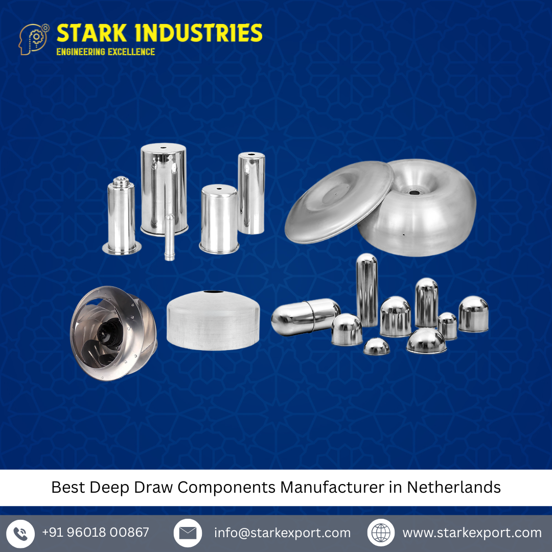 Best Deep Draw Components Manufacturer in Netherlands