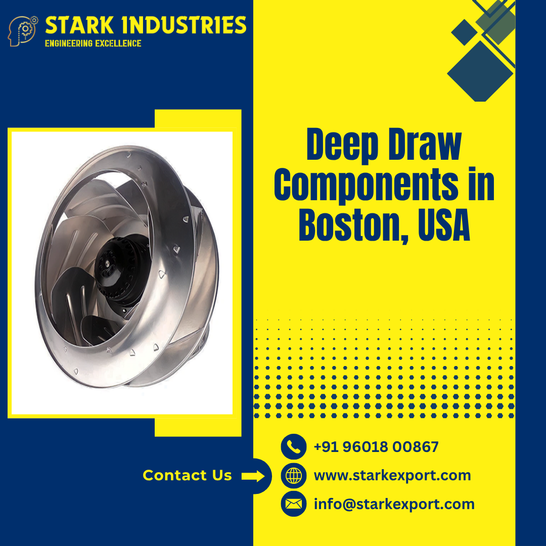 Deep Draw Components in Boston, USA