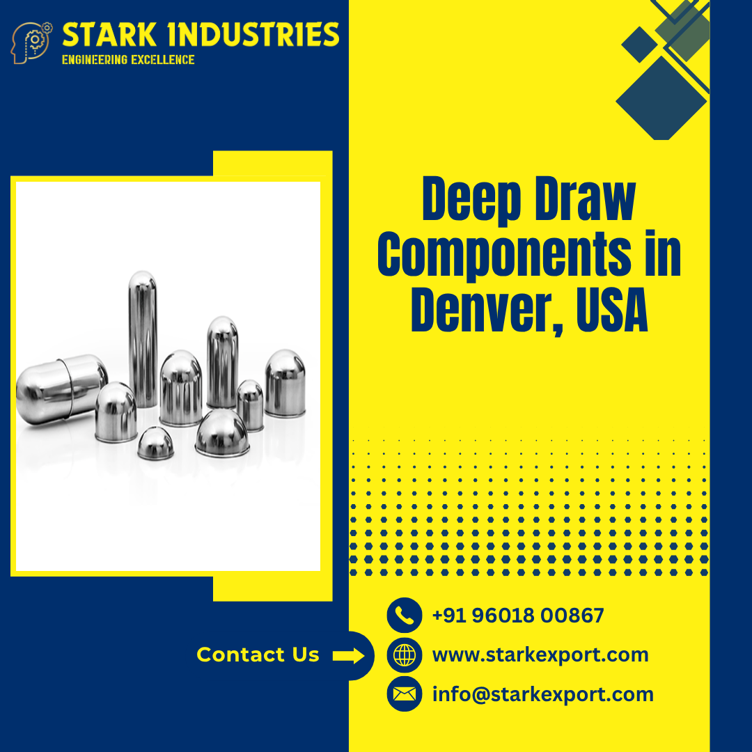 Deep Draw Components in Denver, USA