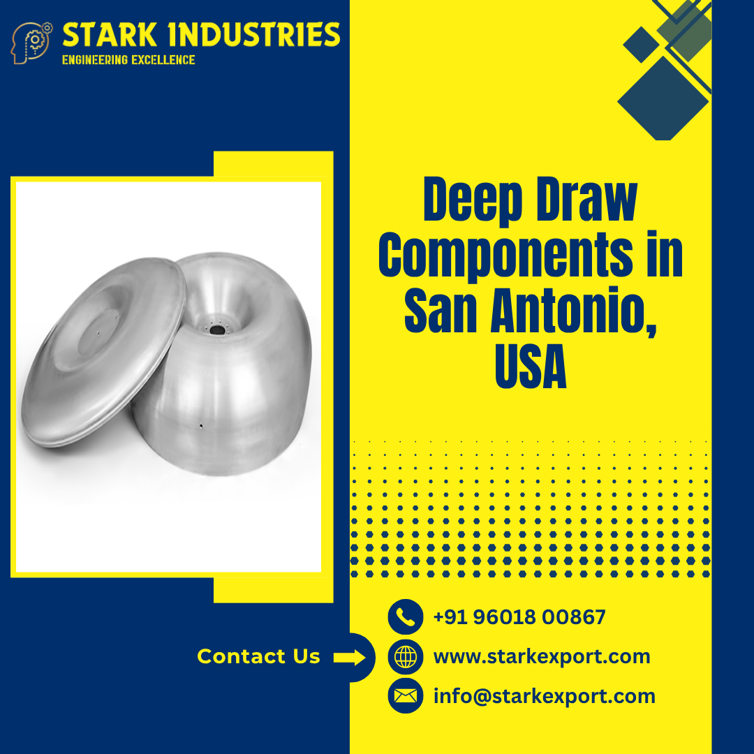 Deep Draw Components in San Antonio, USA