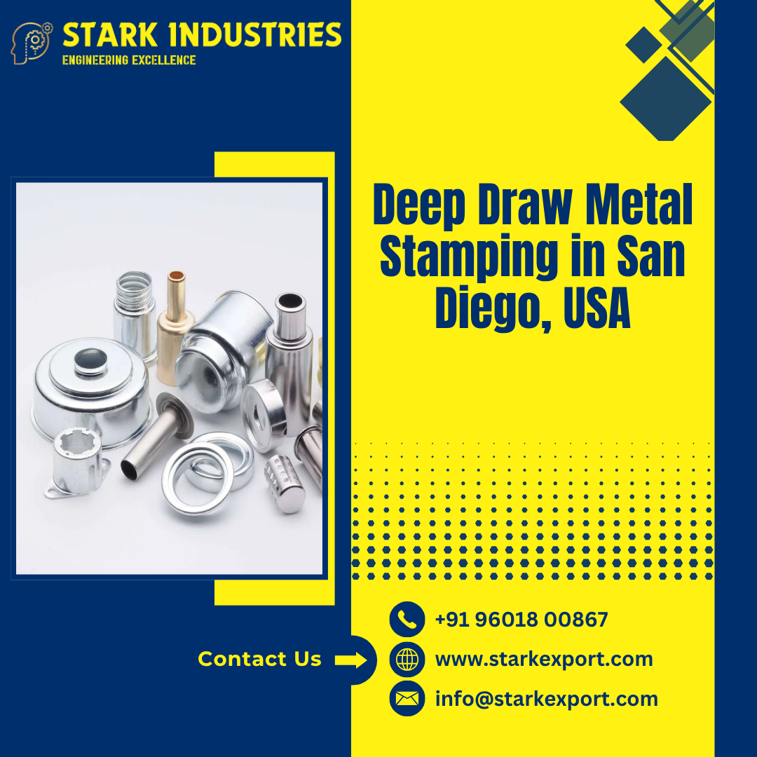 Deep Draw Metal Stamping in San Diego, USA