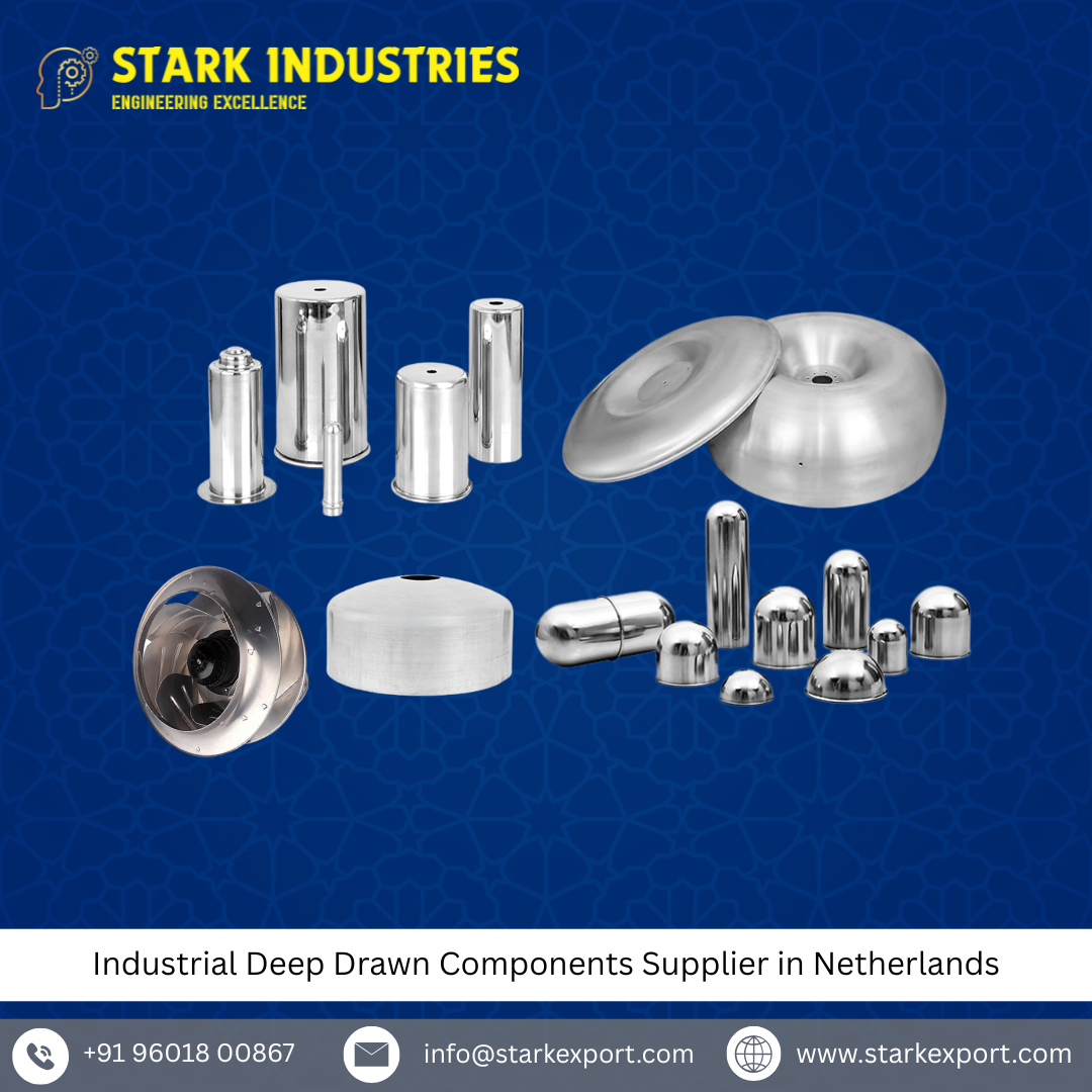 Industrial Deep Drawn Components Supplier in Netherlands