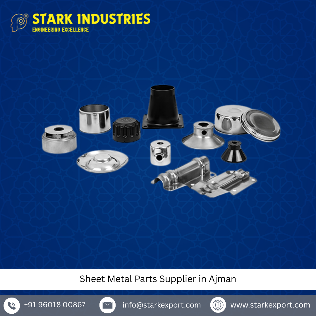 Sheet Metal Parts Supplier in Ajman