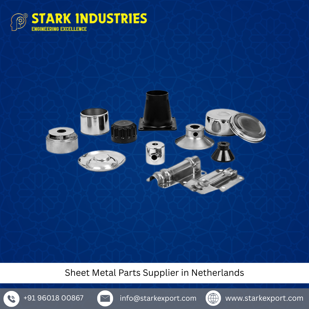 Sheet Metal Parts Supplier in Netherlands
